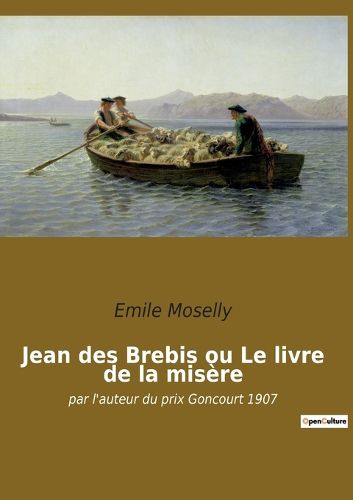 Cover image for Jean des Brebis ou Le livre de la misere