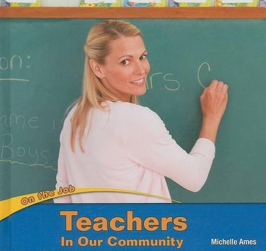 Cover image for Teachers in Our Community