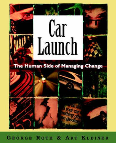 Cover image for Car Launch: The HUman Side of Managing Change