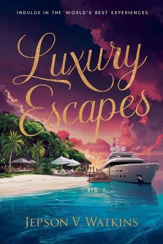 Cover image for Luxury Escapes