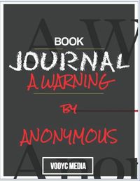 Cover image for Book Journal: A Warning by Anonymous