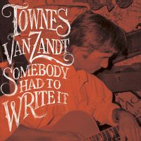 Cover image for Somebody Had To Write It ** Vinyl