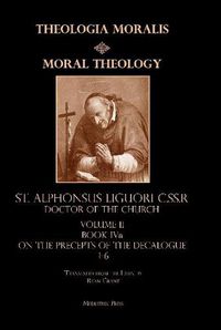 Cover image for Moral Theology Volume II