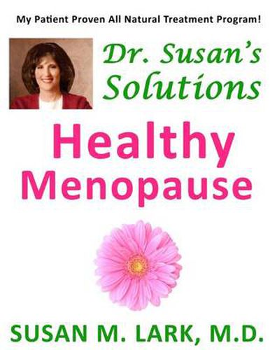 Cover image for Dr. Susan's Solutions: Healthy Menopause