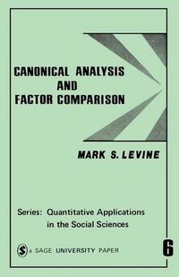Cover image for Canonical Analysis and Factor Comparison