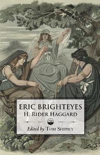 Cover image for The Saga of Eric Brighteyes (Ed. Tom Shippey - Uppsala Books)