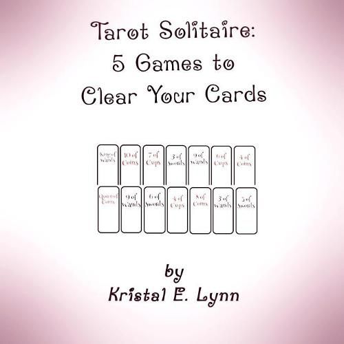 Cover image for Tarot Solitaire: 5 Games to Clear Your Cards