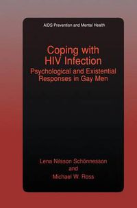 Cover image for Coping with HIV Infection: Psychological and Existential Responses in Gay Men