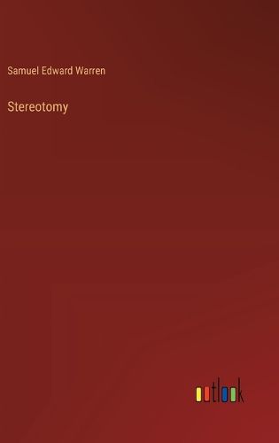 Stereotomy