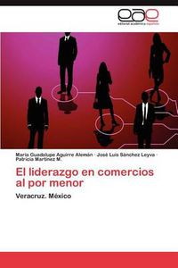 Cover image for El Liderazgo En Comercios Al Por Menor