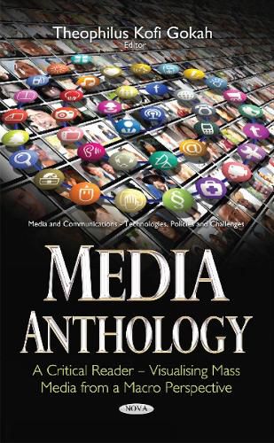 Cover image for Media Anthology -- A Critical Reader: Visualising Mass Media from a Macro Perspective