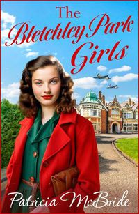 Cover image for The Bletchley Park Girls