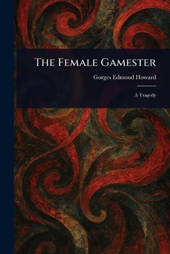 Cover image for The Female Gamester