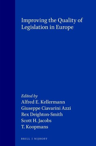 Cover image for Improving the Quality of Legislation in Europe