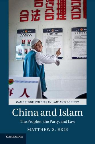 Cover image for China and Islam: The Prophet, the Party, and Law