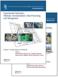 Cover image for Experimental Hydraulics: Methods, Instrumentation, Data Processing and Management, Two Volume Set