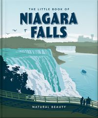 Cover image for The Little Book of Niagara Falls: Natural Beauty