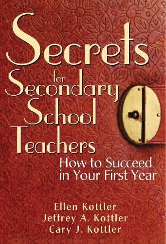 Cover image for Secrets for Secondary School Teachers: How to Succeed in Your First Year