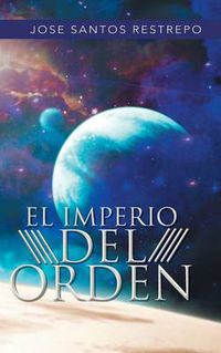 Cover image for El Imperio del Orden