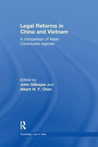 Cover image for Legal Reforms in China and Vietnam: A Comparison of Asian Communist Regimes