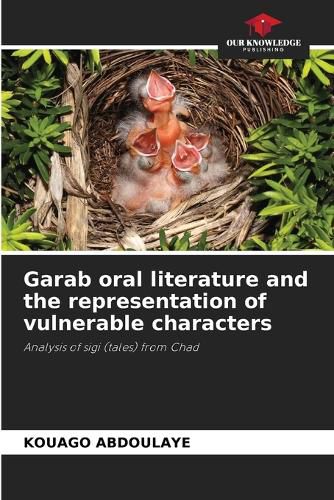 Cover image for Garab oral literature and the representation of vulnerable characters