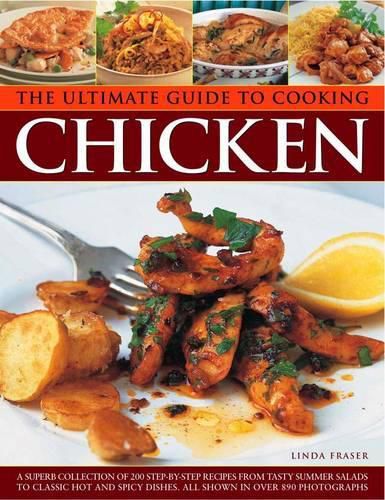 Ultimate Guide to Cooking Chicken