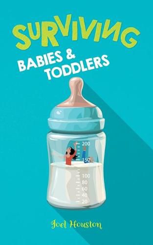 Cover image for Surviving Babies and Toddlers