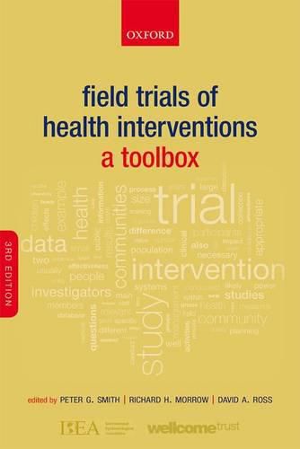 Field Trials of Health Interventions: A Toolbox