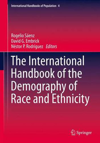 The International Handbook of the Demography of Race and Ethnicity