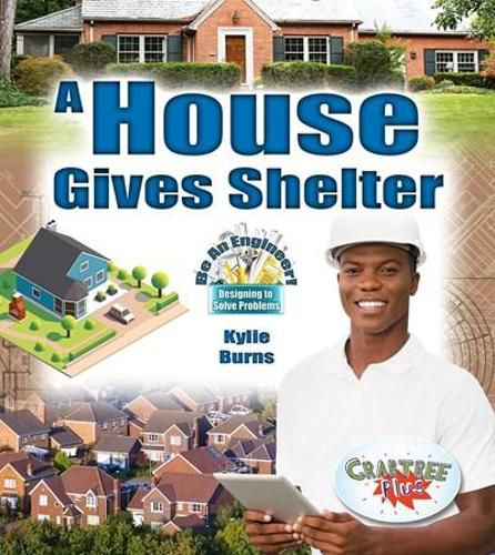 Cover image for A House Gives Shelter