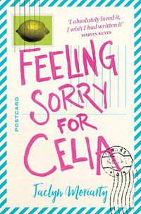 Cover image for Feeling Sorry for Celia