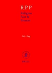 Cover image for Religion Past and Present, Volume 13 (Tol-Zyg)