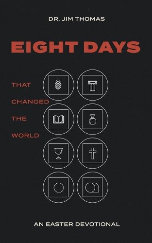 Cover image for Eight Days That Changed The World
