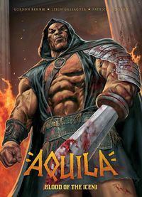 Cover image for Aquila: Blood of the Iceni