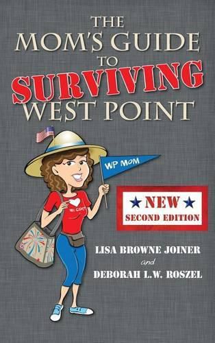 Cover image for The Mom's Guide to Surviving West Point