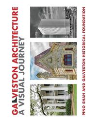 Cover image for Galveston Architecture: A Visual Journey