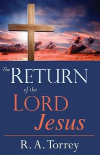 Cover image for The Return of the Lord Jesus