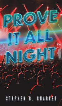 Cover image for Prove It All Night