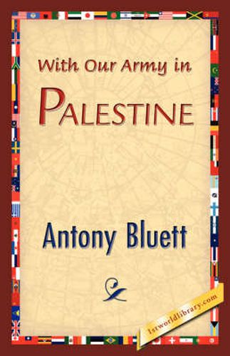 Cover image for With Our Army in Palestine