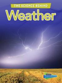 Cover image for Weather (the Science Behind)