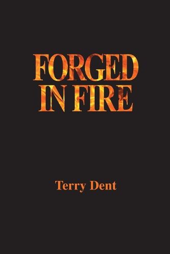 Cover image for Forged In Fire