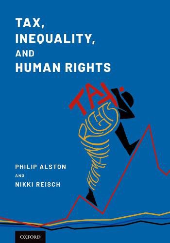 Cover image for Tax, Inequality, and Human Rights