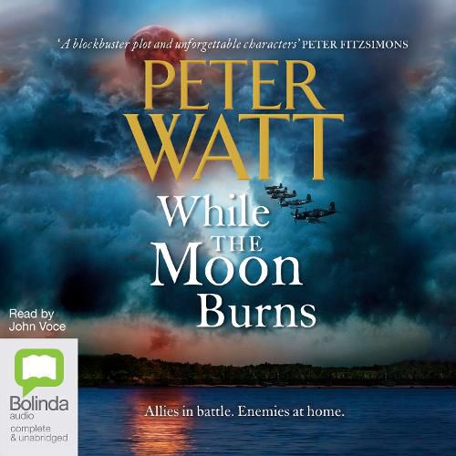 While the Moon Burns