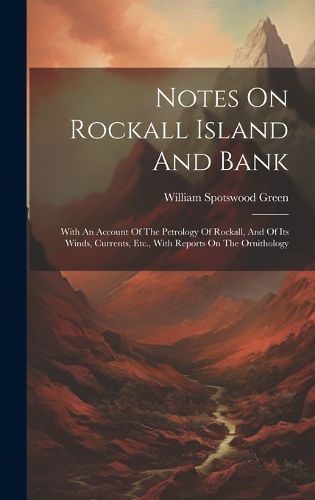 Cover image for Notes On Rockall Island And Bank