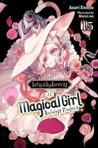 Cover image for Magical Girl Raising Project, Vol. 15 (light novel)