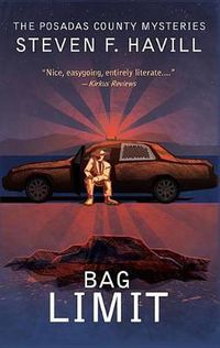 Cover image for Bag Limit: A Posadas County Mystery