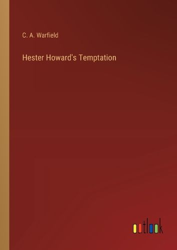 Cover image for Hester Howard's Temptation