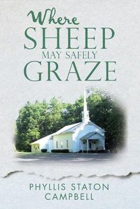 Cover image for Where Sheep May Safely Graze