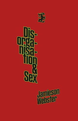 Cover image for Disorganisation & Sex