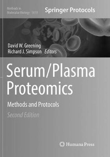 Serum/Plasma Proteomics: Methods and Protocols